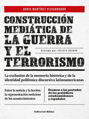 cover image of Construcción mediática de la guerra y el terrorismo
